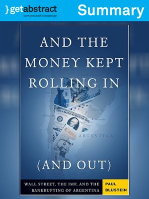 cover image of And the Money Kept Rolling In (and Out) (Summary)